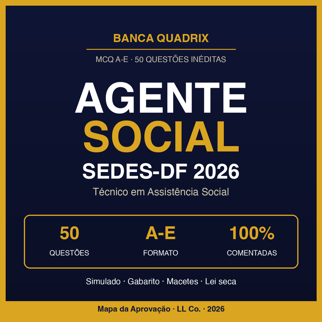 Agente Social SEDES-DF 2026 — Simulado Quadrix Comentado