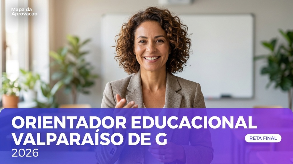 Orientador Educacional Valparaíso de Goiás 2026 — Nível 3: Simulado e Reta Final + Minha Banca (IA que corrige e avalia redação)