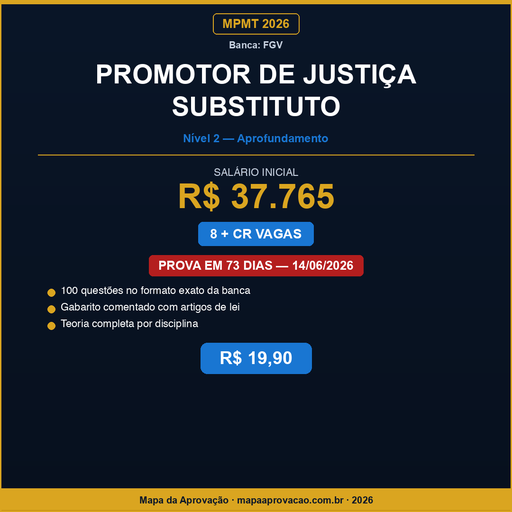 Promotor de Justiça Substituto MPMT 2026 — Avançado: Simulados + PDFs (R$ 29,90)