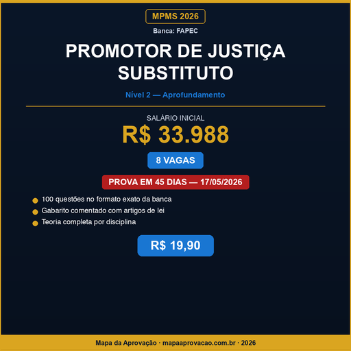Promotor de Justiça Substituto MPMS 2026 — Avançado: Simulados + PDFs (R$ 29,90)