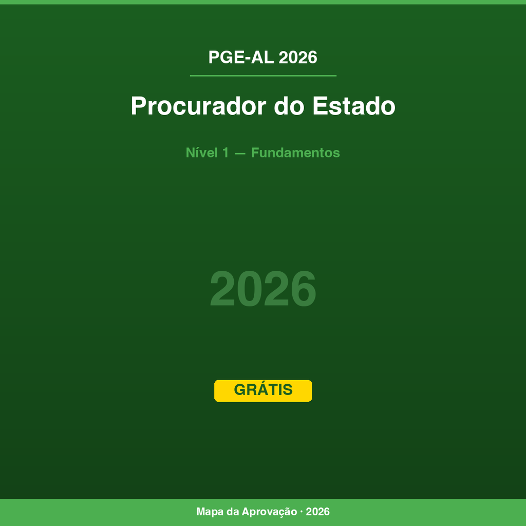 Procurador do Estado PGE-AL 2026 — Nível 1: Fundamentos