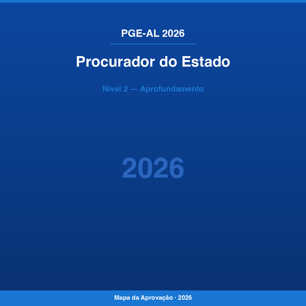 Procurador do Estado PGE-AL 2026 — Nível 2: Aprofundamento