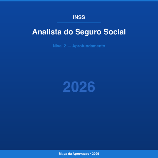 Analista do Seguro Social INSS 2026 — Nível 2: Aprofundamento